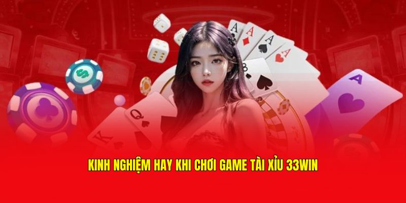 Kinh nghiệm áp dụng cách chơi Tài Xỉu cực hay